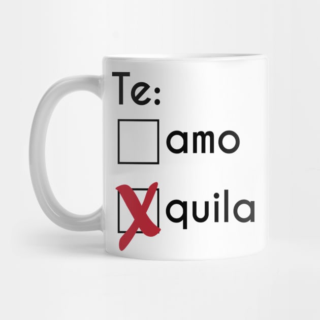 Te Amo or Tequila Anti Valentines Day by magentasponge